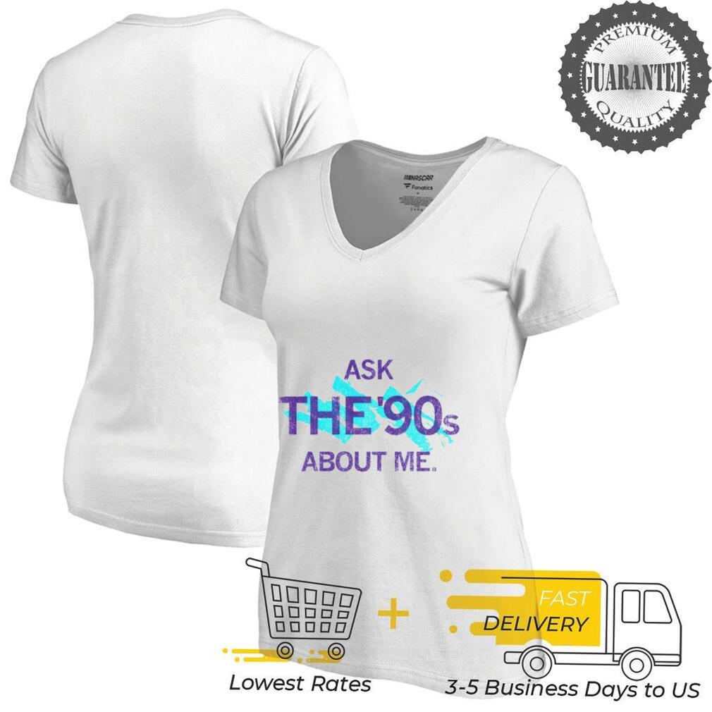 Ask the ’90’s about me shirt Ask the ’90’s about me shirt