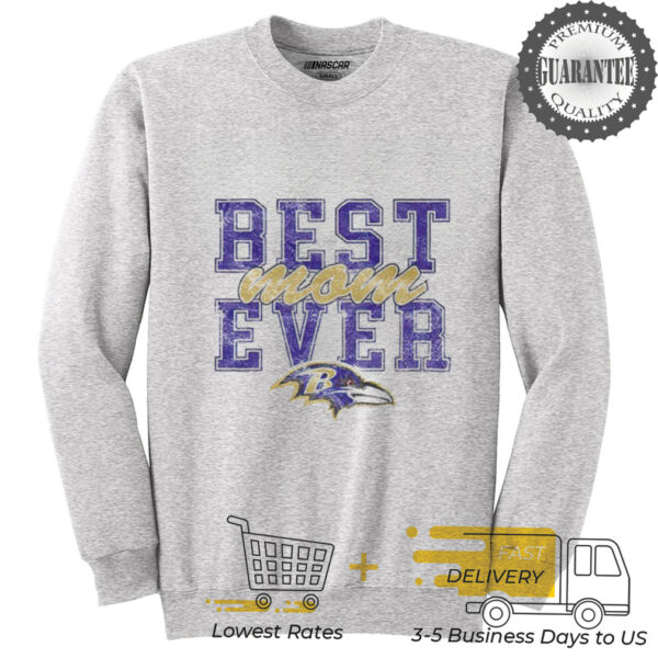 Baltimore Ravens Best Mom Ever Mother’s Day 2025 shirt