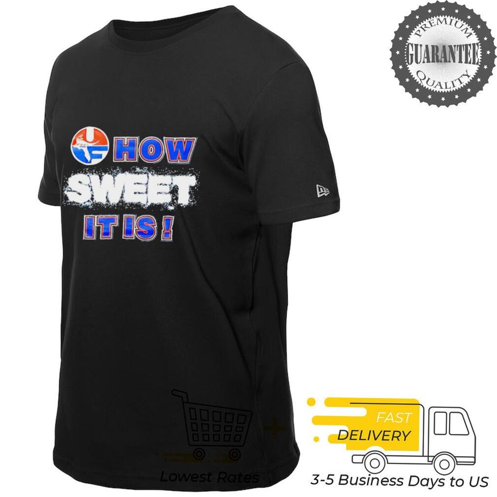 Florida Gators how sweet it is shirt Florida Gators how sweet it is shirt
