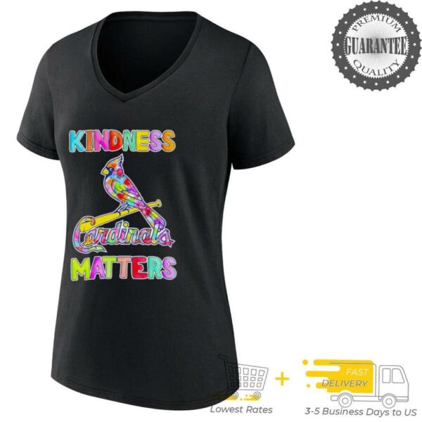 Kindness matters St Louis Cardinals shirt