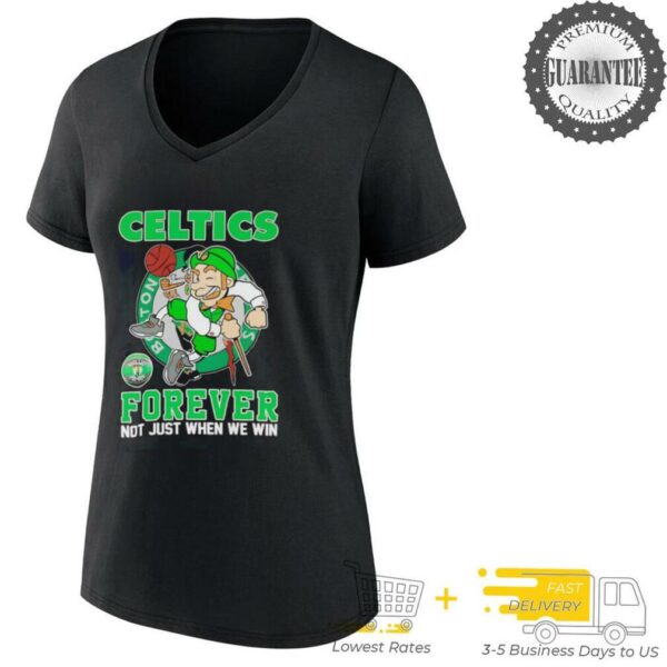 Lucky the Leprechaun Boston Celtics forever not just when we win shirt