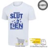 Biggest Slut at the Denver Airport shirt