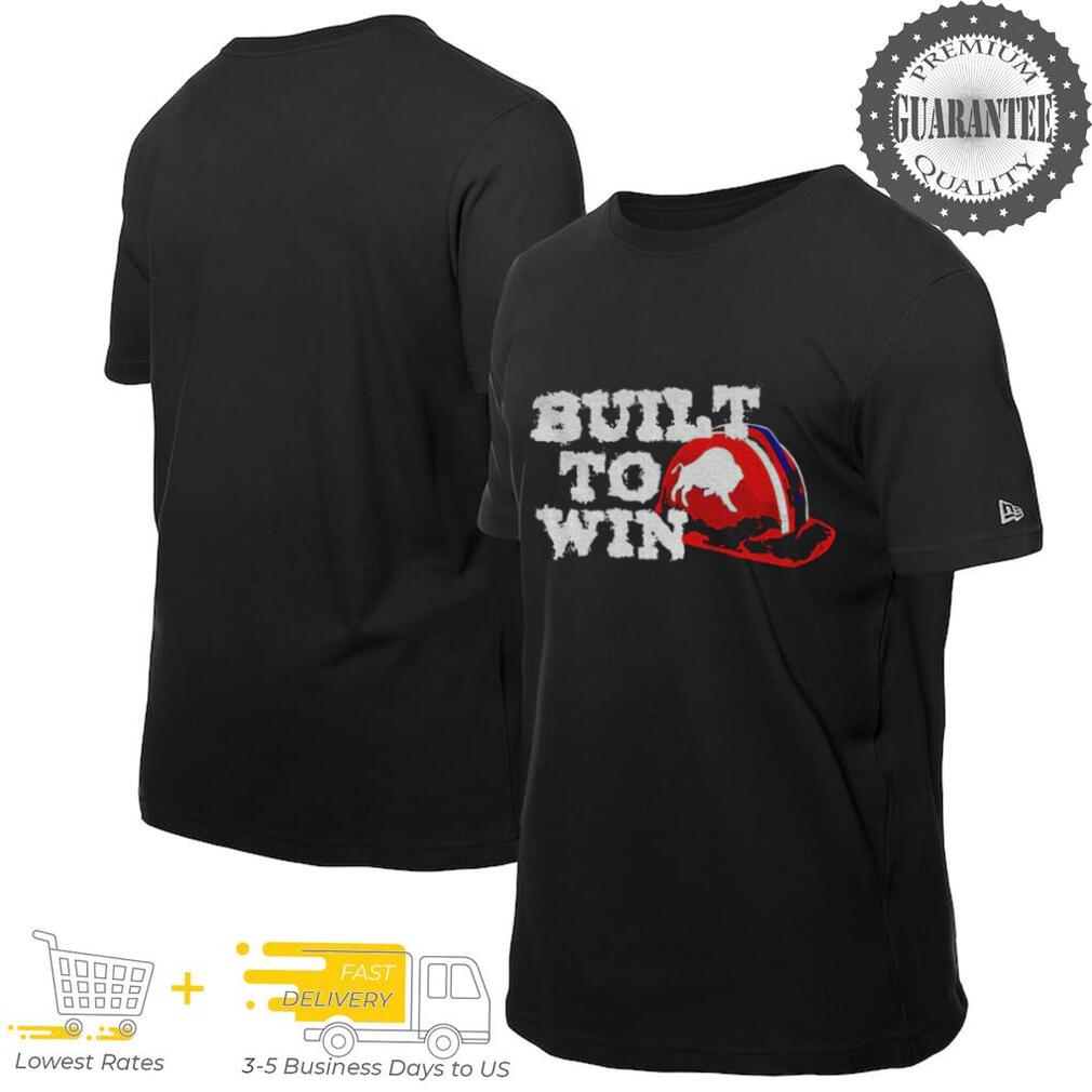 Buffalo Bills built to win shirt Buffalo Bills built to win shirt