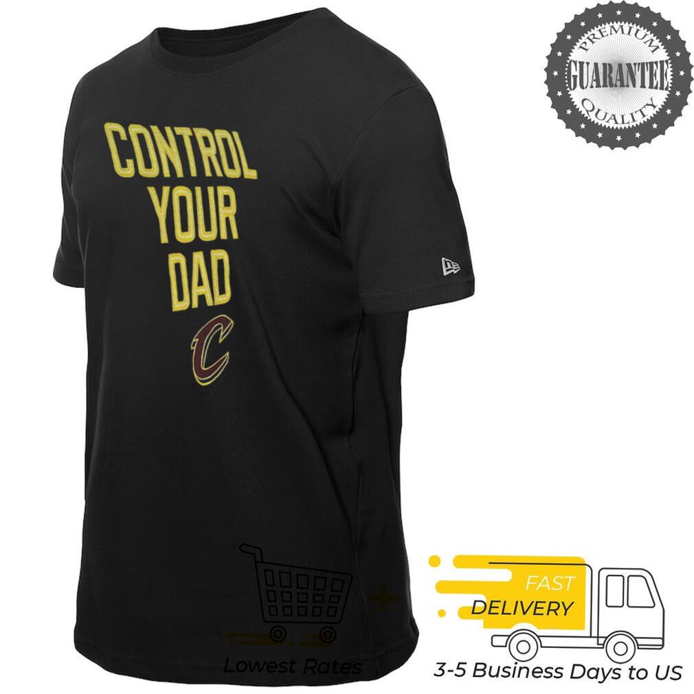Cleveland Cavaliers basketball control your Dad NBA Playoffs 2025 shirt Cleveland Cavaliers basketball control your Dad NBA Playoffs 2025 shirt
