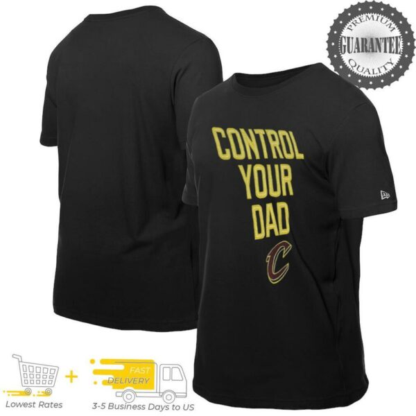 Cleveland Cavaliers basketball control your Dad NBA Playoffs 2025 shirt