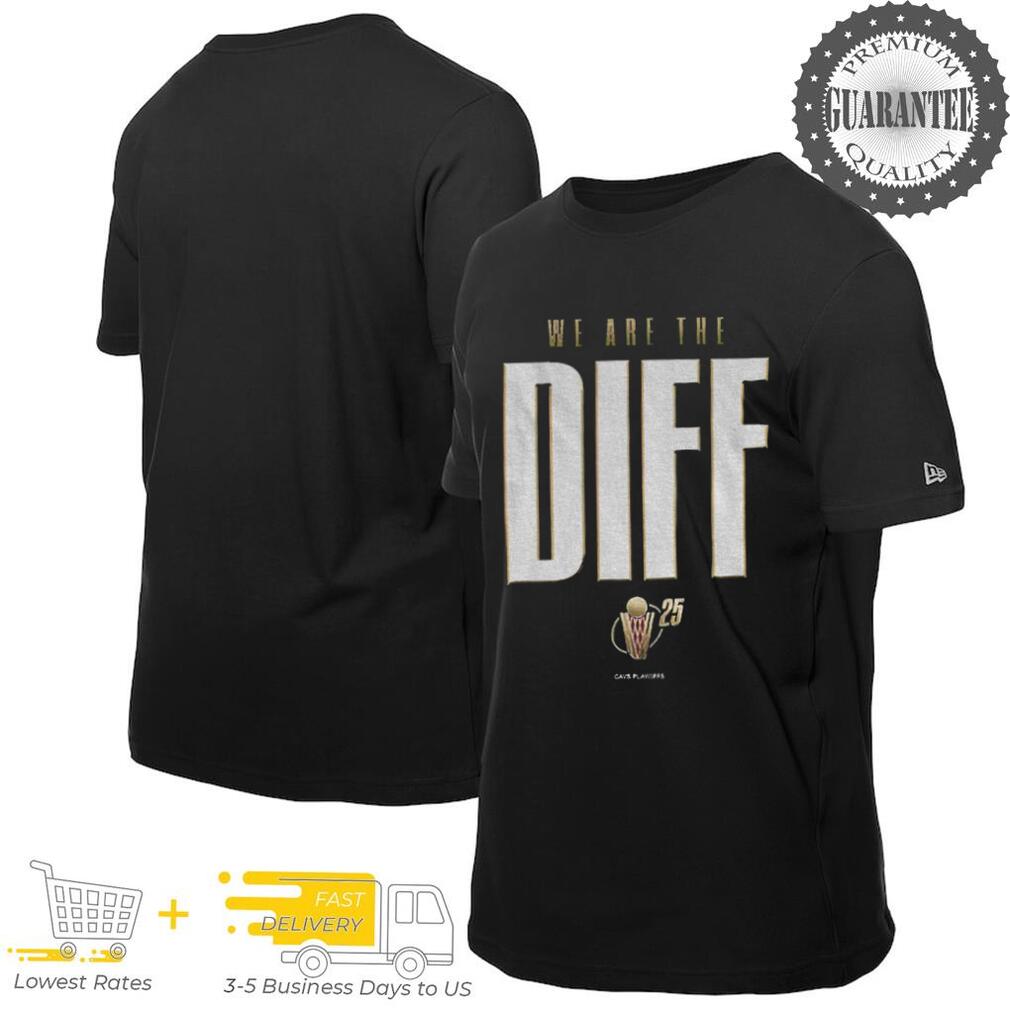 Cleveland Cavaliers we are the diff 2025 NBA playoffs shirt Cleveland Cavaliers we are the diff 2025 NBA playoffs shirt