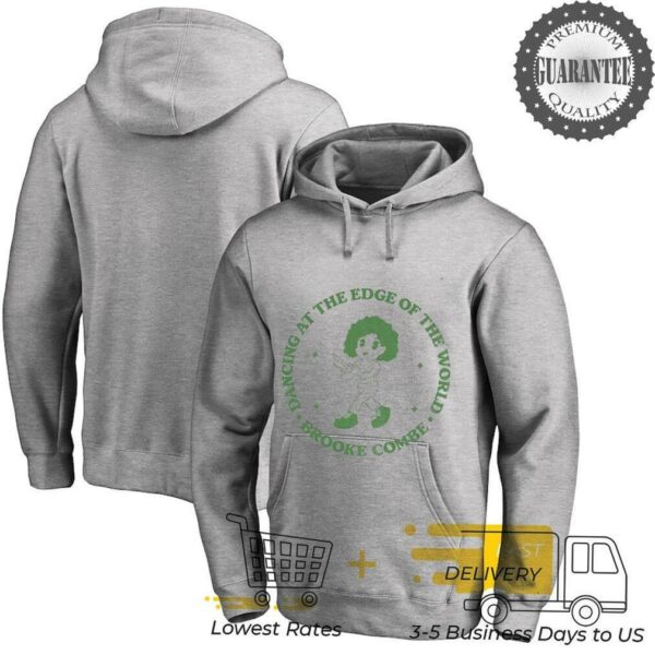 Dancing at the edge of the world shirt