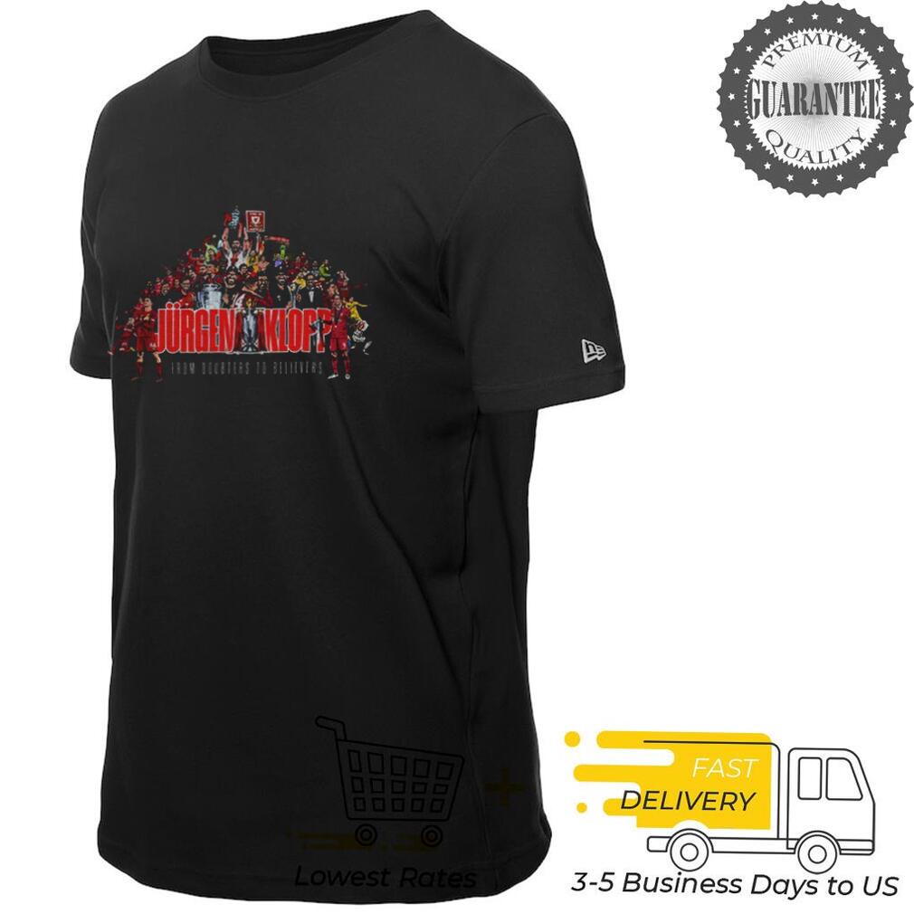 Days Of Our Lives From Doubtersto Believers Liverpool FC Coach Jurgen Klopp shirt Days Of Our Lives From Doubtersto Believers Liverpool FC Coach Jurgen Klopp shirt