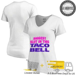 Biggest Slut in This Taco Bell 2025 shirt