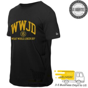 What Would Joker Do WWJD 15 Nikola Jokic Nuggets basketball shirt